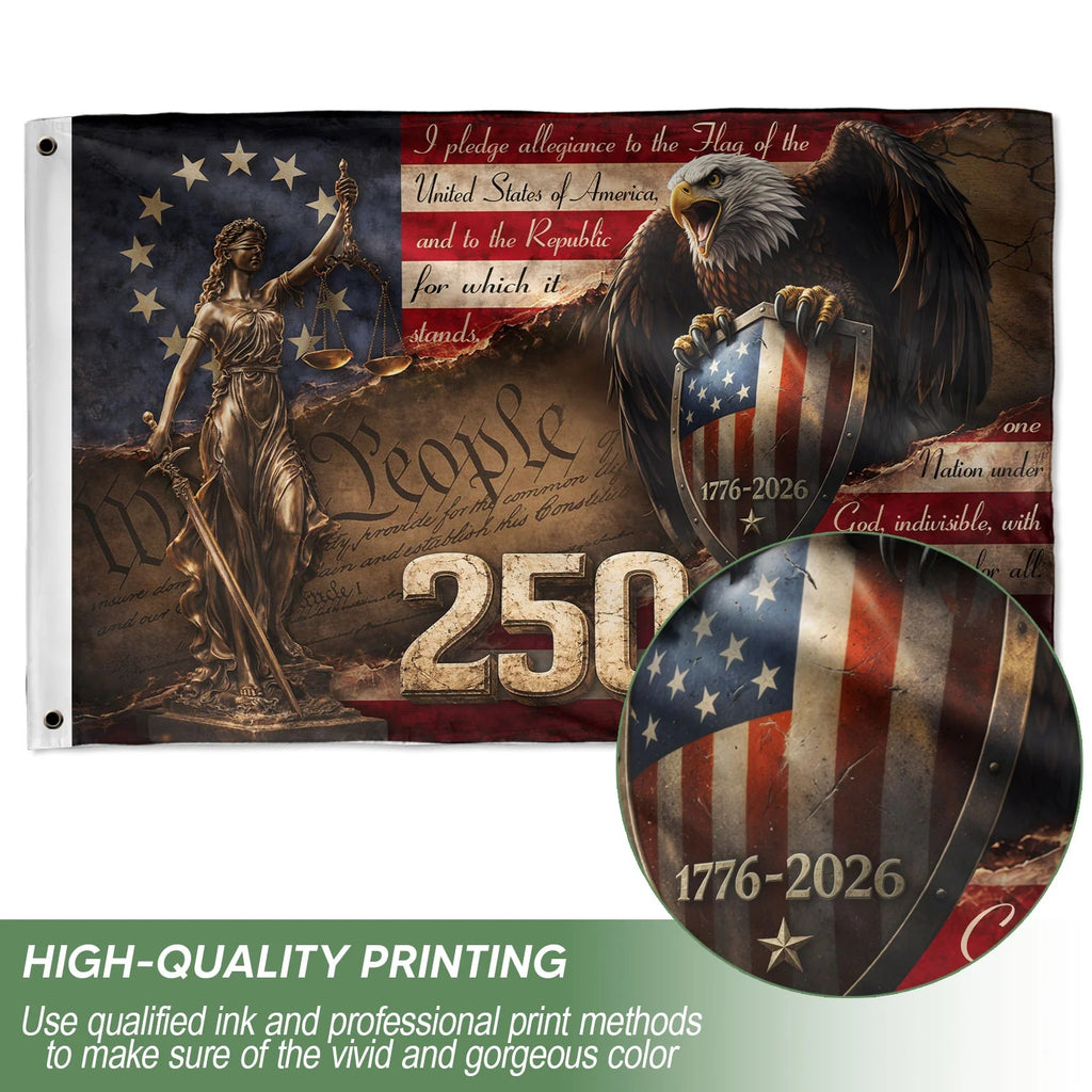 Lady Justice House Flag 1776-2026 We The People 250 Years of Freedom