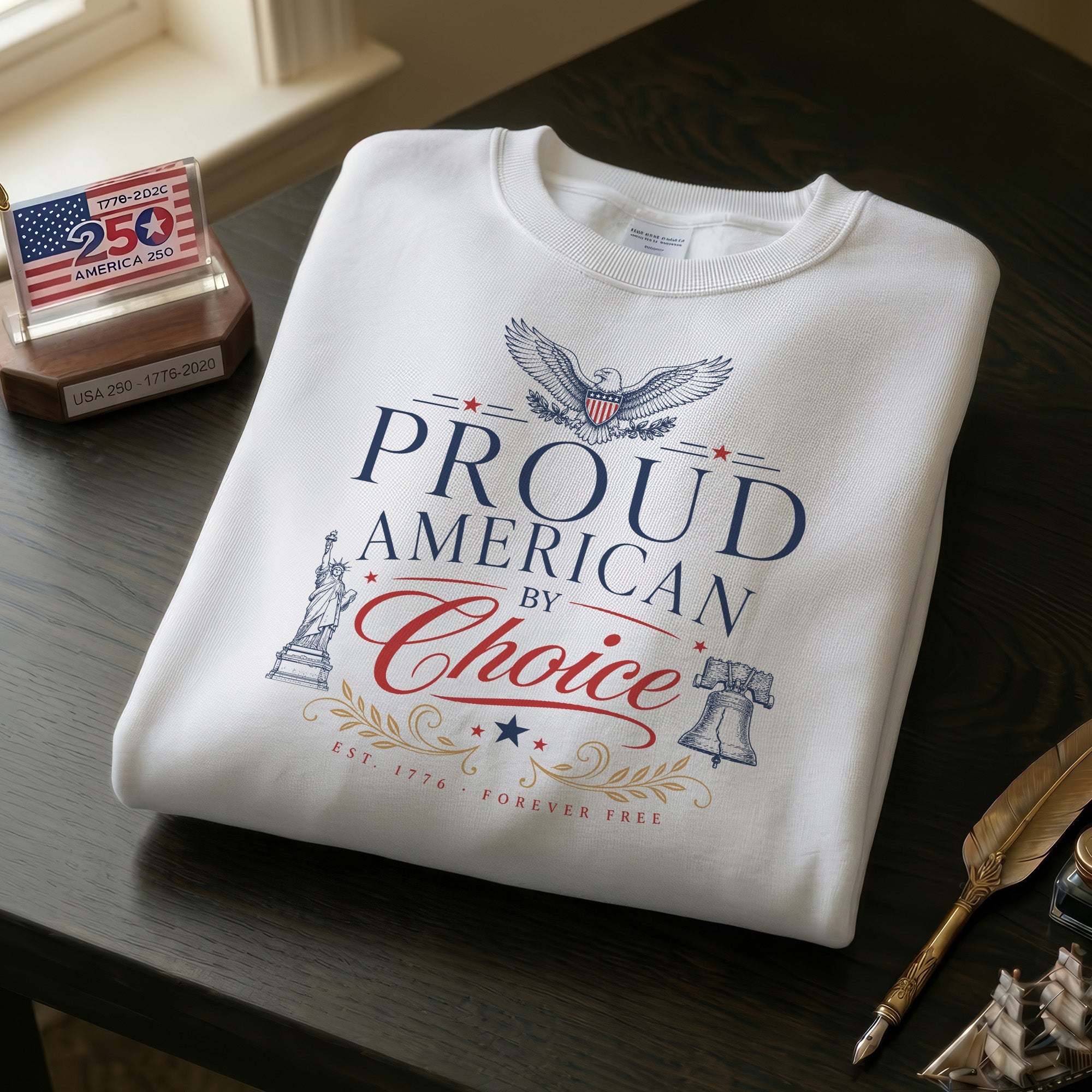 Proud American By Choice, New Citizens of America 250th Anniversary Shirt