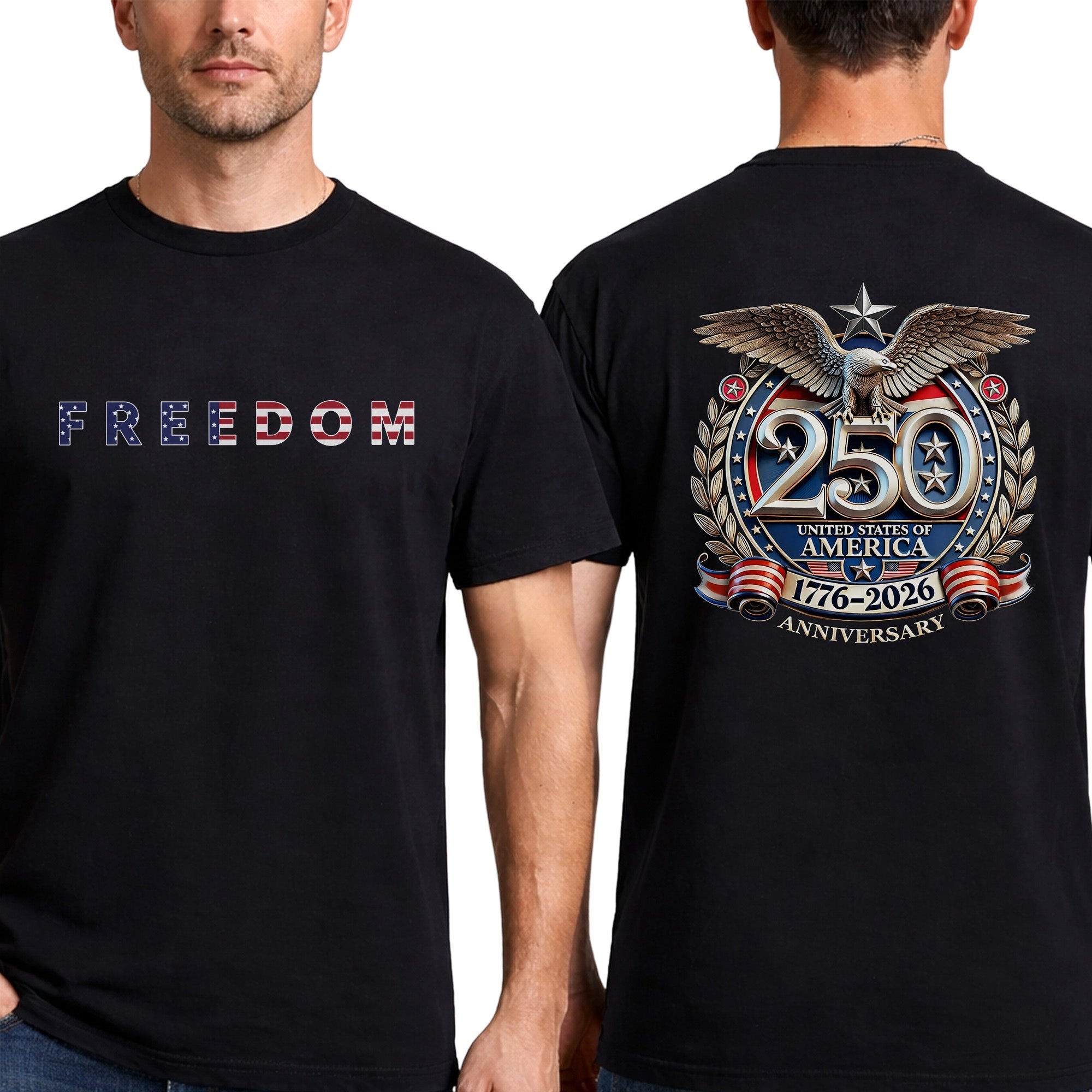 [Two Side] American Flag Freedom Shirt – USA 250th Anniversary Eagle Back Design, Unisex Patriotic Tee