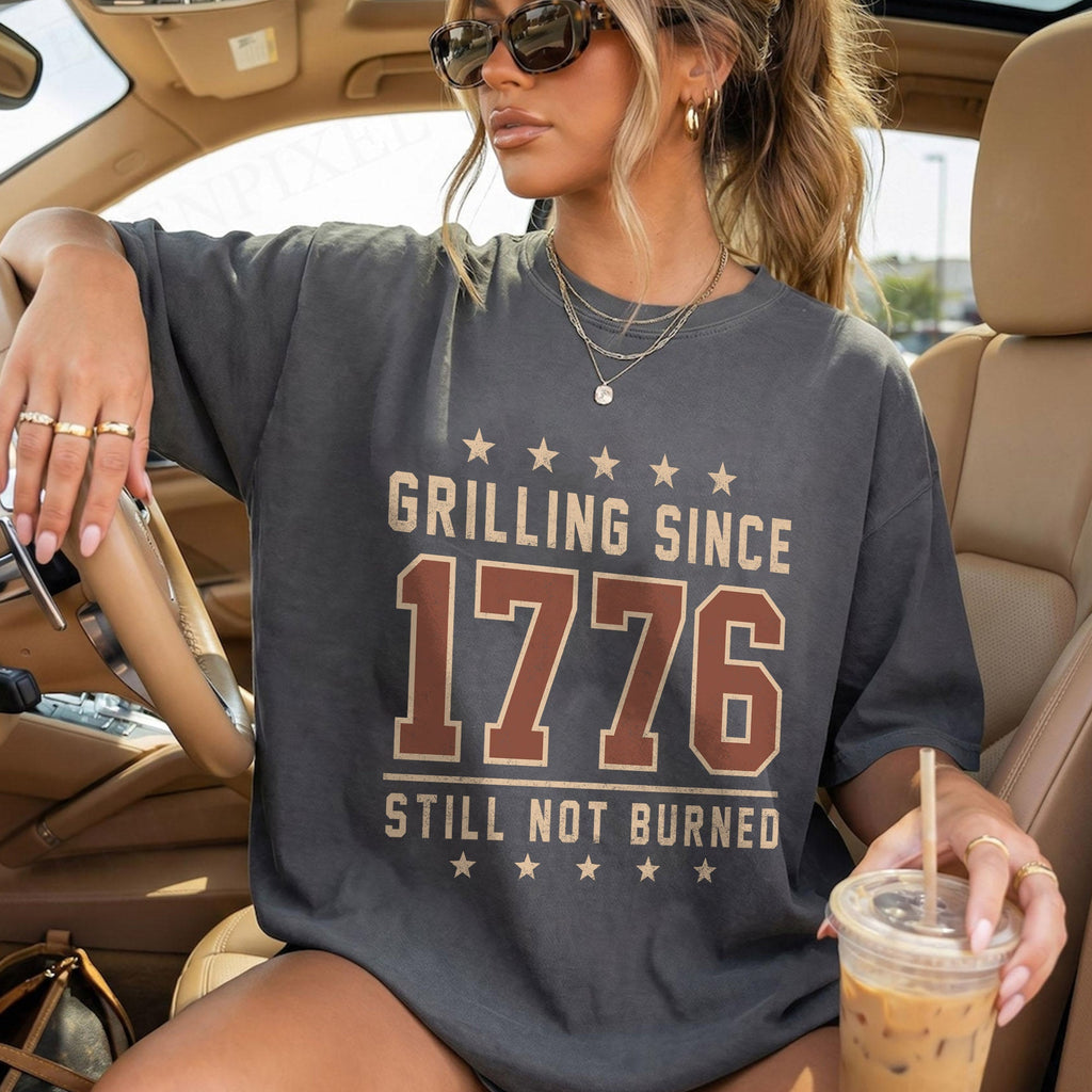 GRILLING SINCE 1776 STILL NOT BURNED, America Semiquincentennial Comfort Colors Shirt