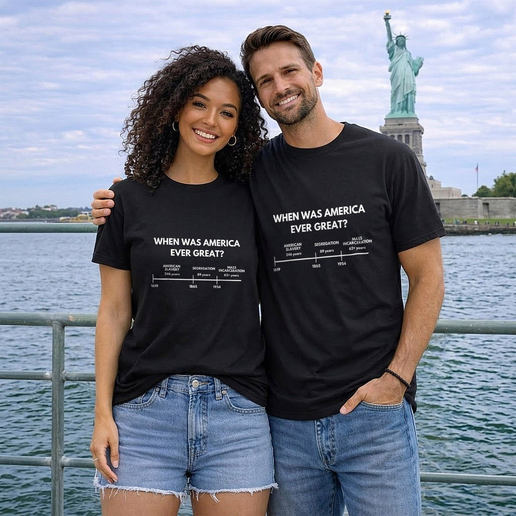 When was America Ever Great Anti Racist American History