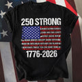 250 Years Strong 1776-2026 USA 4th Of July