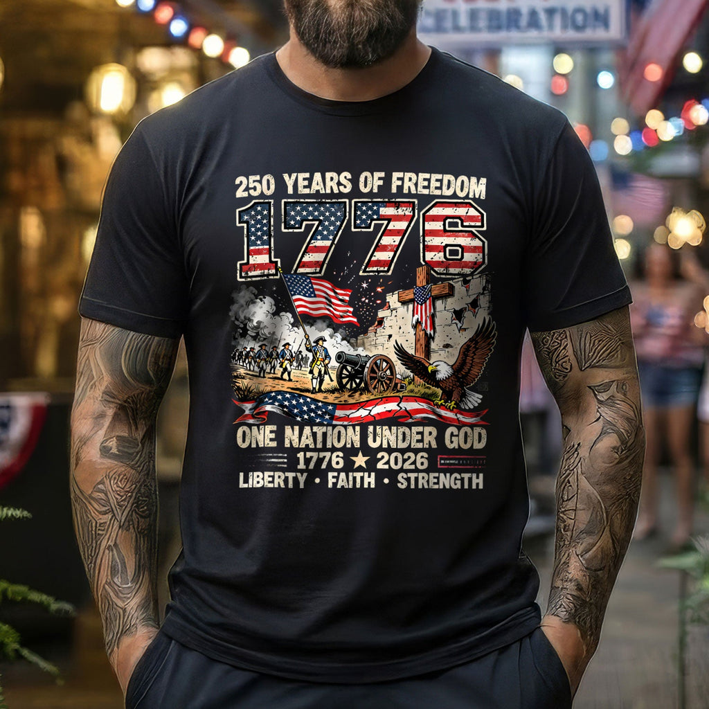 250 Years of Freedom 1776 One Nation Under God