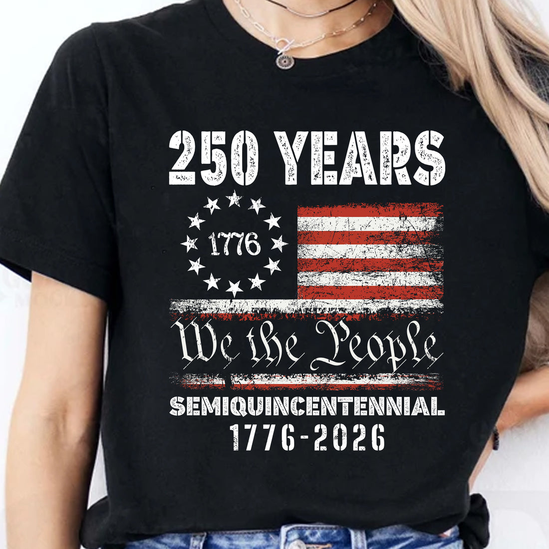 1776 We The People 250 Years Semiquincentennial USA