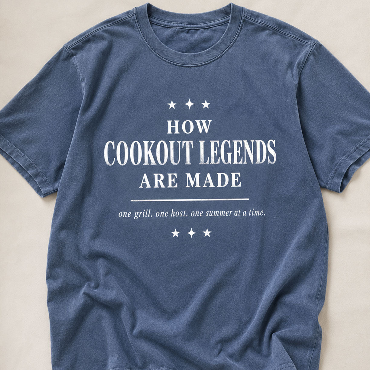 HOW COOKOUT LEGENDS ARE MADE, America Semiquincentennial Comfort Colors Shirt