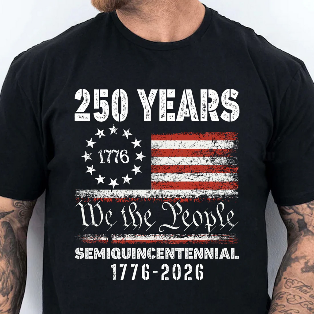 1776 We The People 250 Years Semiquincentennial USA