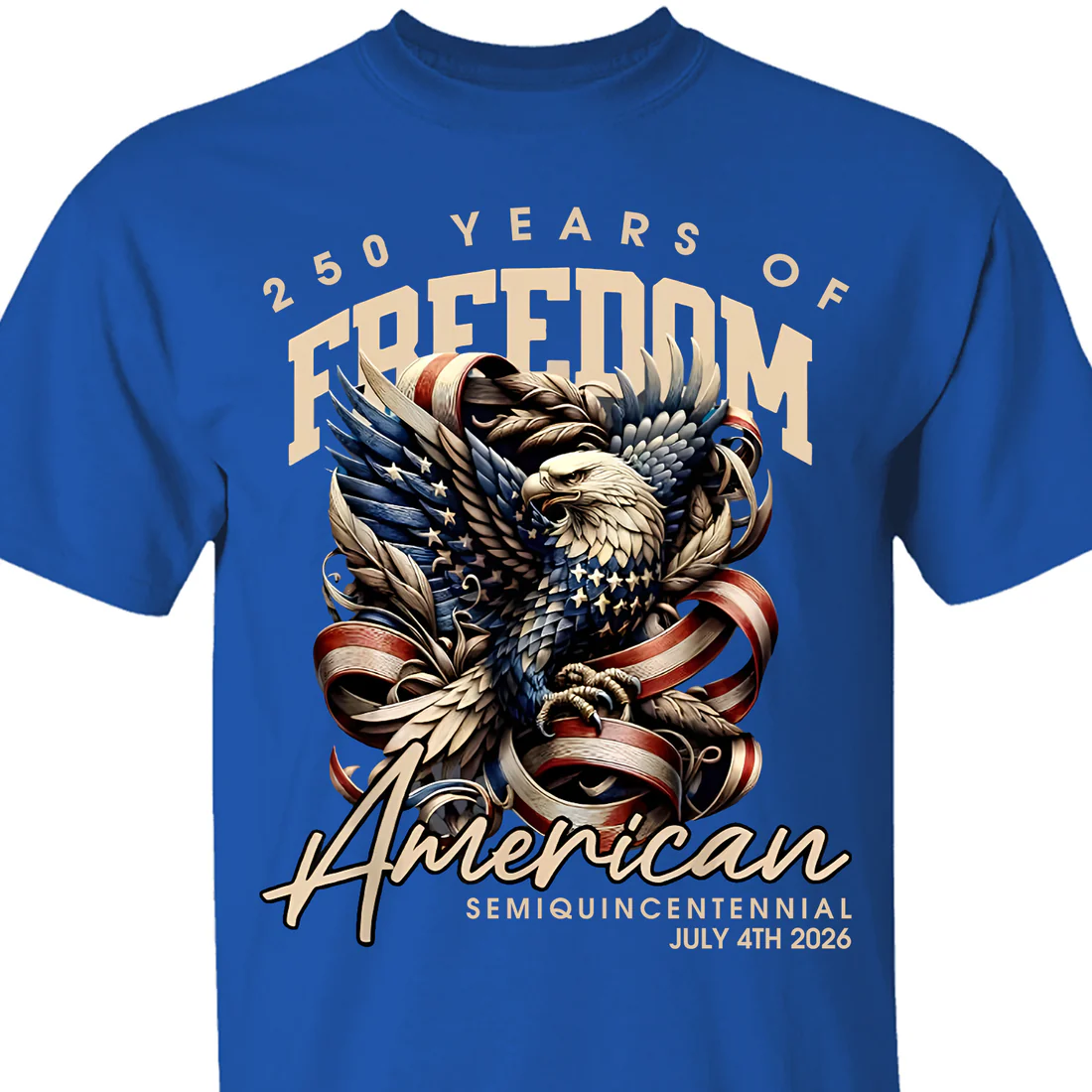 250 Years Of Freedom American Semiquincentennial 4th Of July